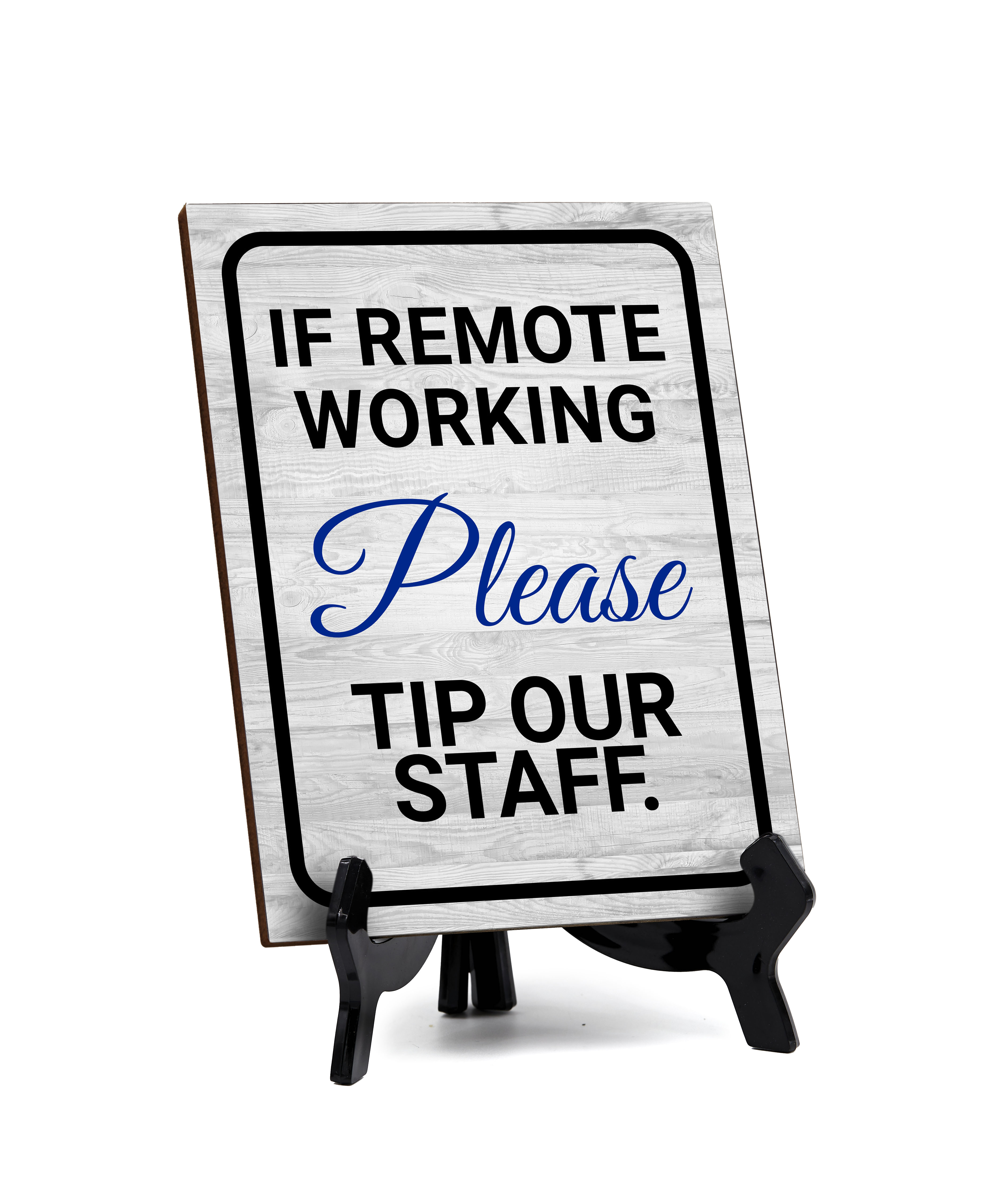 Remote Working Tipping Signs|Café or Restaurant Etiquette Decor Table Sign