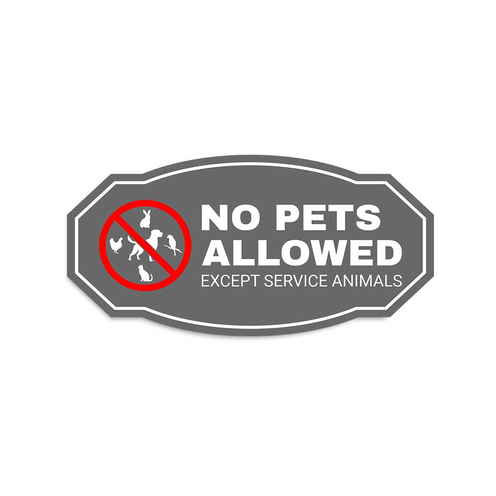 Victorian Plus No Pets Allowed Except Service Animals Wall or Door Sign