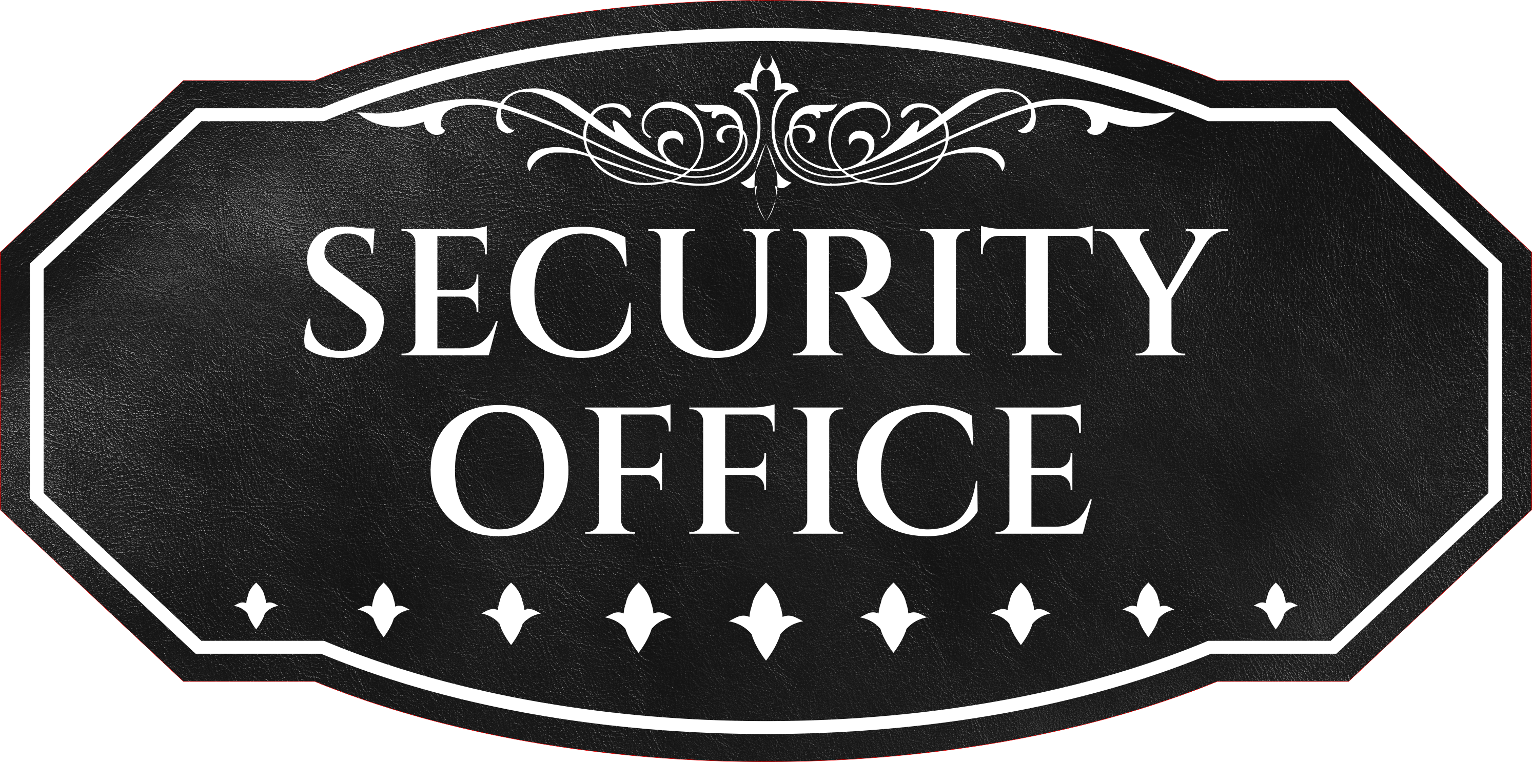 Victorian Plus Security Office Wall or Door Sign | Legal and Courtroom