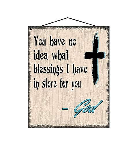 Religous Sign You Have No Idea What Blessings I Have In Store For You God Quote - Foto 3 di 3